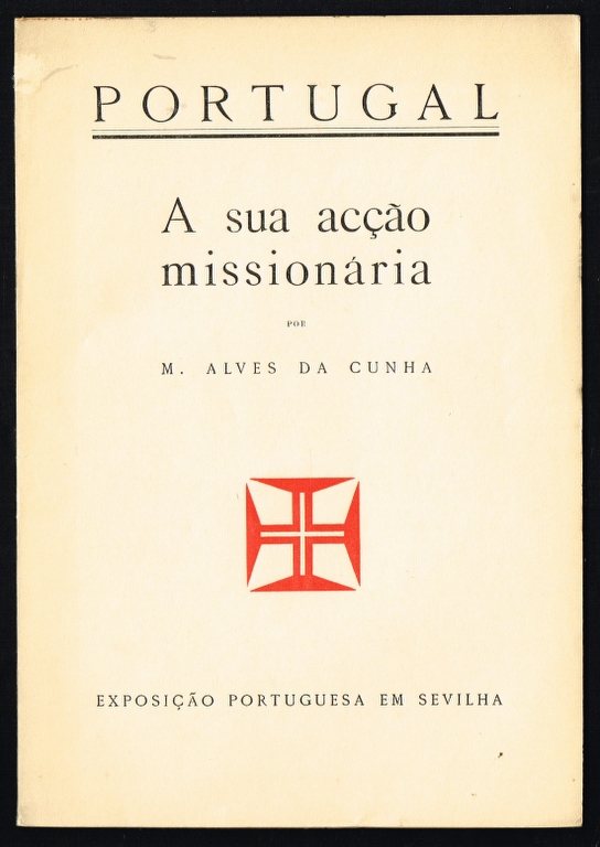 PORTUGAL - A SUA ACO MISSIONRIA